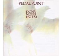 Pedal Point - Dona Nobis Pacem