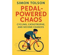 Pedal-Powered Chaos: Cycling, Catastrophe, and Second Chances