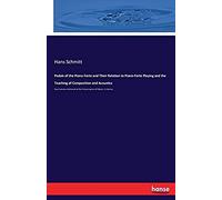 Pedals Of The Piano-Forte And Their Relation To Piano-Forte Playing And The Teaching Of Composition And Acoustics