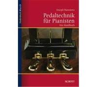 Pedaltechnik für Pianisten Banowetz, Joseph (Auteur)