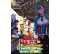 Peddler in Another World: I Can Go Back to My World Whenever I Want! (Manga): Volume 6 - Hiiro Shimotsuki - J-Novel Club - ebook (ePub illustré) - Livre