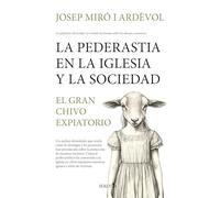 Pederastia En La Iglesia Y La Sociedad, La