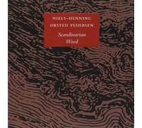 Pedersen, Niels-Henning O - Nils-Henning Örsted Pedersen : Scandinavian Wood