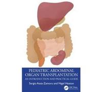 Pediatric Abdominal Organ Transplantation