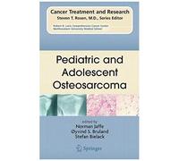 Pediatric And Adolescent Osteosarcoma