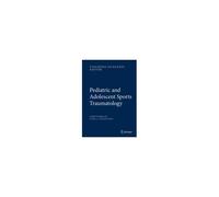 Pediatric And Adolescent Sports Traumatology
