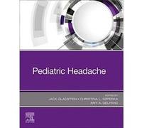 Pediatric Headache - Gelfand Amy A. Director of Pediatric Headache Associate Professor of Neurology amp Pediatrics UCSF Benioff Childrens Hospital UCSF Ro Gelfand Amy A. Director of Pediatric Headache