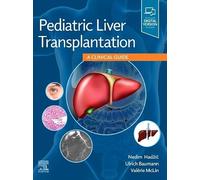 Transplantation hépatique pédiatrique – Guide clinique