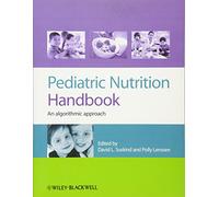 Pediatric Nutrition Handbook: An Algorithmic Approach