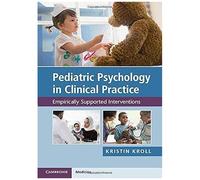 Pediatric Psychology In Clinical Practice