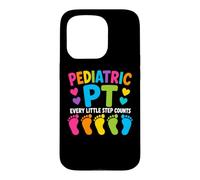 Pediatric PT Little Step Counts Pediatric Physical Therapist Coque pour iPhone 15 Pro