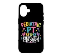 Pediatric PT Little Step Counts Pediatric Physical Therapist Coque pour iPhone 16