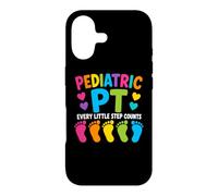 Pediatric PT Little Step Counts Pediatric Physical Therapist Coque pour iPhone 17