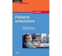 Collectif – Pédiatrie ambulatoire – Volume 41 – Occasion