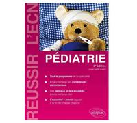 Pédiatrie - André Labbé - Ellipses - broché - Scolaire / Universitaire