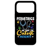 Pédiatrie : pédiatrie - Nous Avons Les Patients Les Plus Mignons Coque pour iPhone 17 Pro Max
