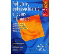 PEDIATRIE, PEDOPSYCHIATRIE ET SOINS INFIRMIERS