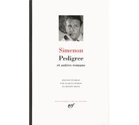Georges Simenon – Pedigree et autres romans – Roman – relié – Gallimard