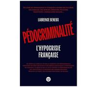 Pédocriminalité - L'hypocrisie Française