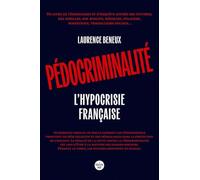 Pédocriminalité, l'hypocrisie française