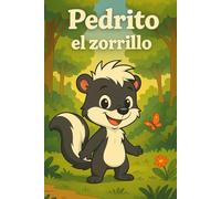 Pedrito El Zorrillo