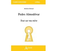 Pedro Almodovar, Tout sur ma mère