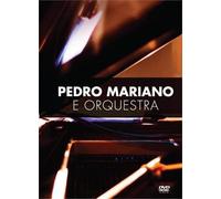 Pedro Camargo Mariano & Orquestra