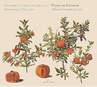 Pedro de Escobar/Missa in Granada