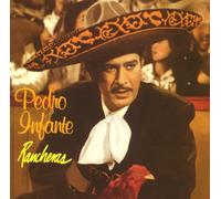Pedro Infante - 16 Exitos Rancheras