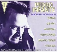 Pedro Infante - Rancheras Inolvidables [Import]