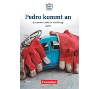 Pedro arrive – Une nouvelle vie à Wolfsburg – DaF A2/B1 – Cornelsen