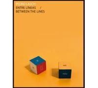 Pedro Lasch: Between The Lines
