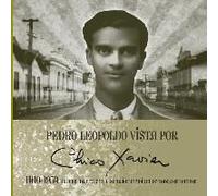 Pedro Leopoldo Vista Por Chico Xavier 1910 1959