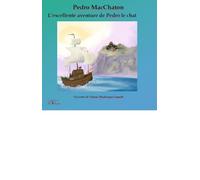 Pedro MacChaton: L’excellente aventure de Pedro le chat