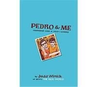 Pedro & Me Judd Winick (Auteur)