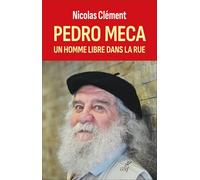 Pedro Meca: Un homme libre dans la rue