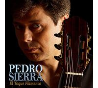 Pedro Sierra - El Toque Flamenco [Import]