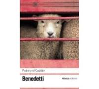 Pedro Y El Capitán - Mario Benedetti Mario Benedetti (Auteur)