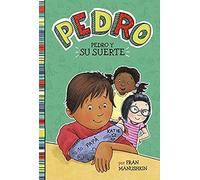 Pedro Y Su Suerte