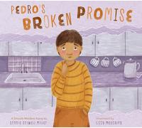 Pedro's Broken Promise: A Growth Mindset Story