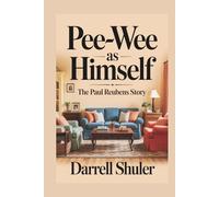 Pee-wee as Himself: The Paul Reubens Story