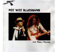 Pee Wee Bluesgang - Cool Man'S Burning [Vinyl LP]