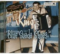 Pee Wee King - Blue Suede Shoes - Gonna Shake This Shack Tonight (CD)