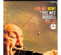Pee Wee Russell - Ask Me Now [Import]