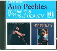 Peebles, Ann - Tellin' It/If This is Heaven