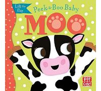 Peek-A-Boo Baby: Moo