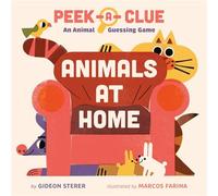 Peek-a-Clue: Animals at Home An Animal Guessing Game - Gideon Sterer - Grosset & Dunlap - ebook (ePub) - Livre
