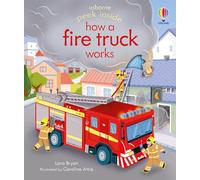 Peek Inside how a Fire Truck works: An Interactive Introduction to Firefighters Who Save the Day for Children (Ages 3-5)