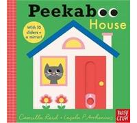 Peekaboo House by Camilla Editorial Director Reid Camilla Editorial Director Reid (Auteur)