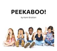 Peekaboo!: Play Peekaboo in Languages Around the World!